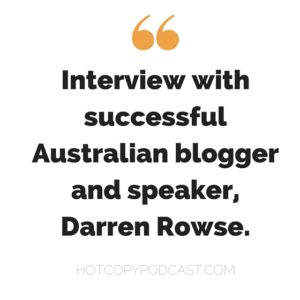 An interview with a successful australian blogger and speaker, darren roose.