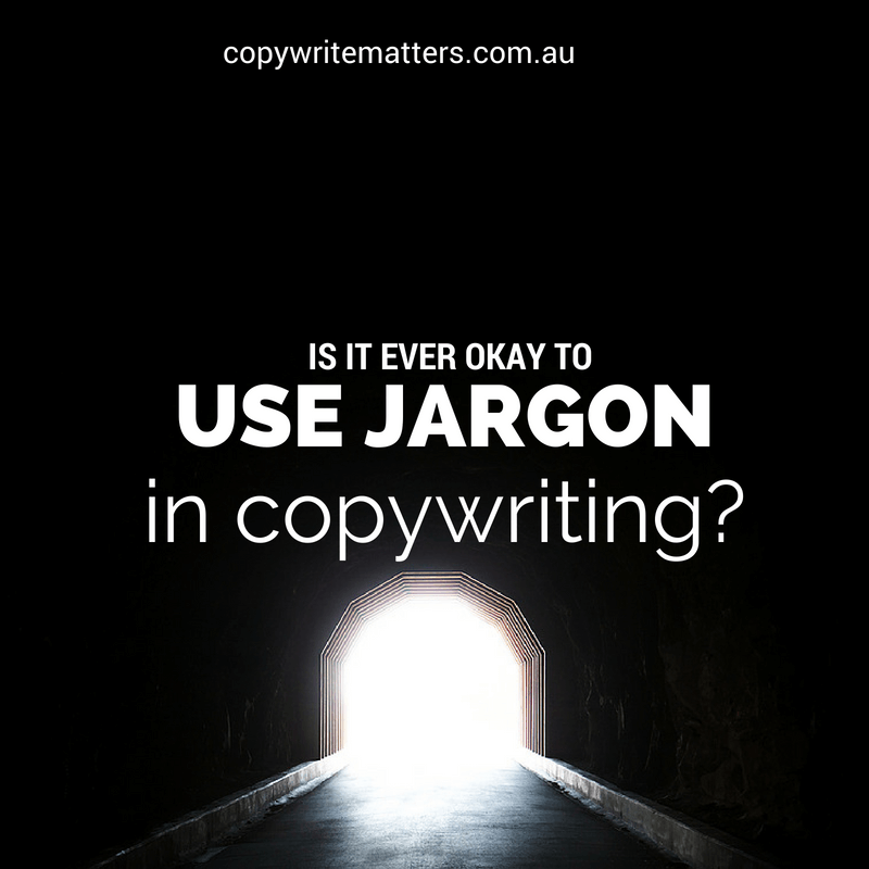 When to use jargon A copywriter’s guide