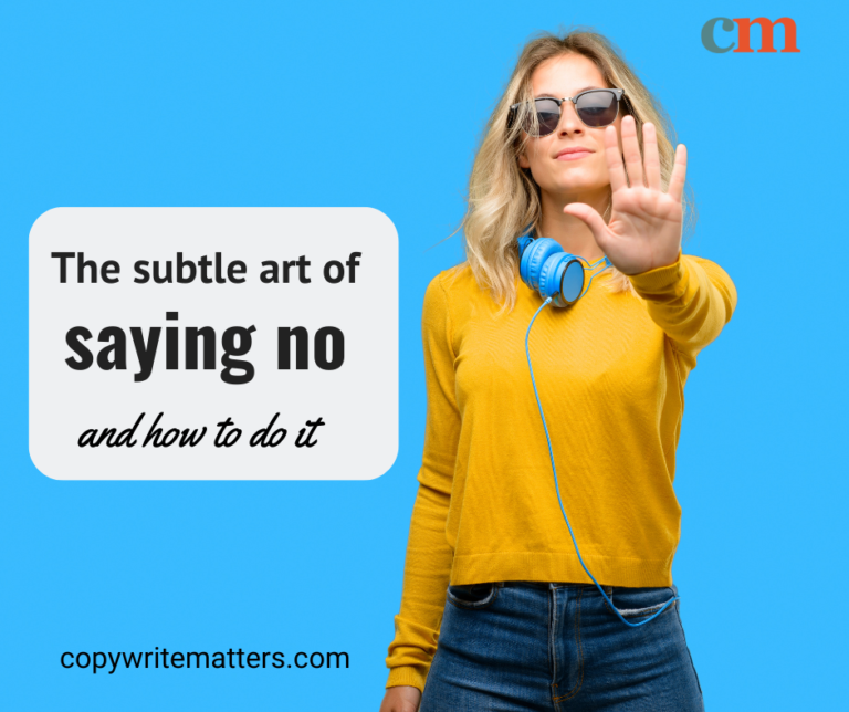 A copywriter in a yellow jumper holds her hand up in a STOP gesture. The blog title says: The subtle art of saying no and how to say it