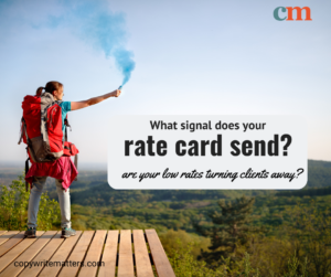 What signal does your rate card send?.